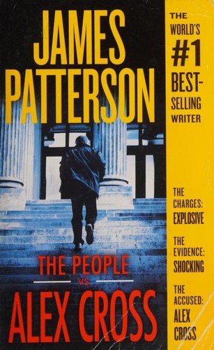 James Patterson: People vs. Alex Cross (2018, Grand Central Publishing)