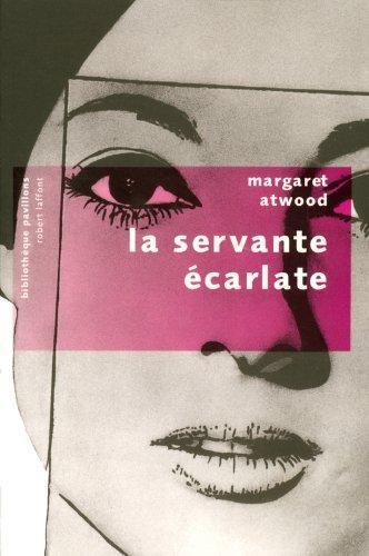 Margaret Atwood: La servante écarlate (French language, 2004)