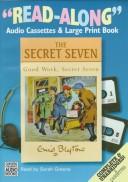 Enid Blyton: Good Work, Secret Seven (Paperback, 1999, Chivers Audio Books, Chivers North America)