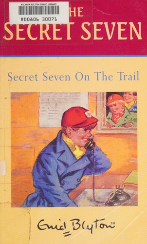 Enid Blyton: Secret Seven on the Trail (Paperback, 2002, Galaxy)