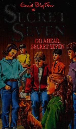 Enid Blyton: Go Ahead, Secret Seven (Paperback, 1993, Knight Books)