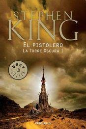 King, Stephen: Pistolero El (Paperback, DEBOLS LLO)