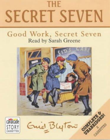 Enid Blyton: Good Work, Secret Seven (AudiobookFormat, BBC Audiobooks)