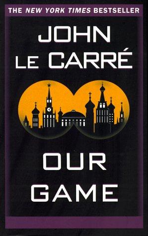 John le Carré: Our Game (Paperback, Ballantine Books)