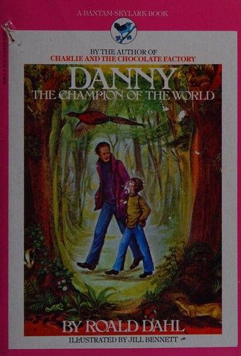 Roald Dahl: Danny (Paperback, 1984, Yearling)