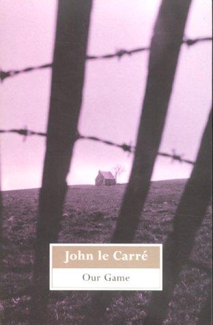 John le Carré: Our Game (Paperback, Sceptre)