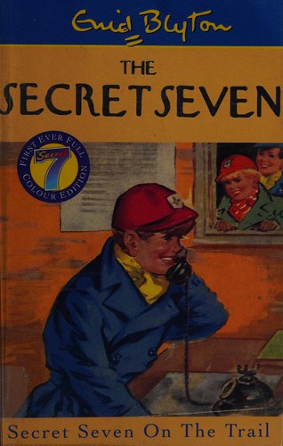 Enid Blyton: Secret Seven on the trail (2000, Hodder Children's)