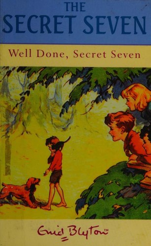 Enid Blyton: Well Done, Secret Seven (Paperback, 1998, Galaxy)