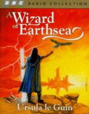 Judi Dench, Mike Maloney, Emma Fielding, David Chilton, Ursula K. Le Guin, Nick Russell-Pavier: A Wizard of Earthsea (The Earthsea Cycle, Book 1) (AudiobookFormat, 1997, BBC Pubns)