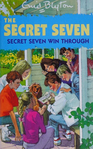 Enid Blyton: The Secret Seven win through (1992, Hodder Children's Books)