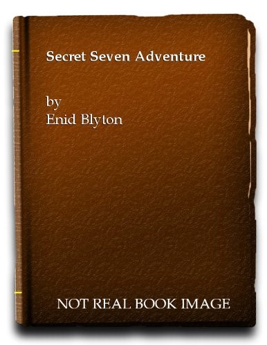 Enid Blyton: Secret Seven adventure (1975, Hodder & Stoughton, Brockhampton Press)