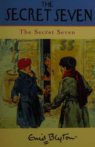 Enid Blyton: The Secret Seven (2009, Hodder Children's Books)