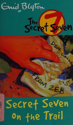 Enid Blyton: Secret Seven on the Trail (Paperback, 2015, Hodder Children's Books)