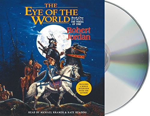 Robert Jordan, Kate Reading, Michael Kramer: The Eye of the World (AudiobookFormat, Macmillan Audio)