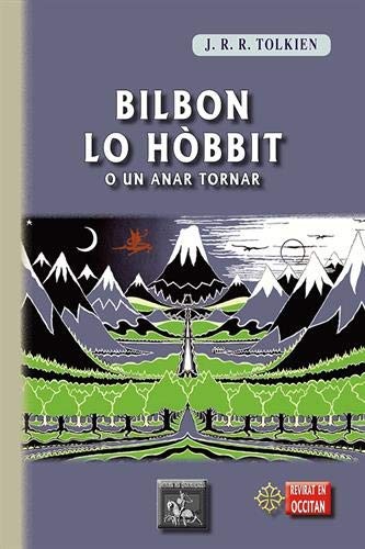 J.R.R. Tolkien, Jean-Pierre Lacombe: Bilbon lo Hòbbit (Paperback, REGIONALISMES)