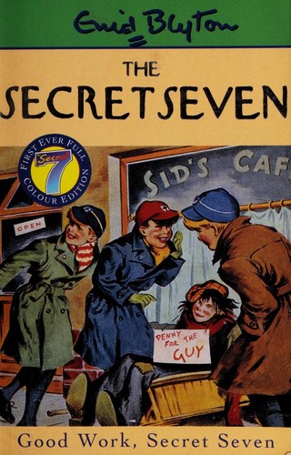 Enid Blyton: Good work, Secret Seven (2000, Hodder Children's Books)