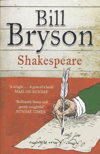 Bill Bryson: Shakespeare (2008, Harper Perennial, Atlas Books)