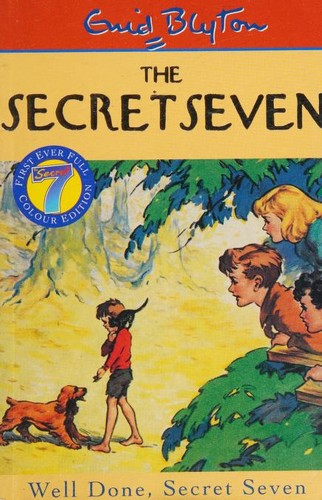 Enid Blyton: Well done, Secret Seven (2000, Hodder Children's Books)