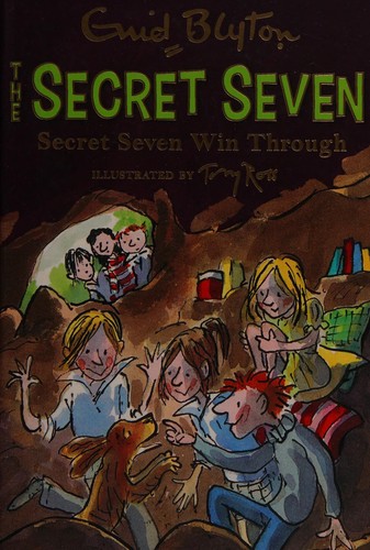 Enid Blyton: Secret Seven win through (2014, Hodder Children's Books)